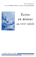 Ecrire en mineur au XVIIIe siècle